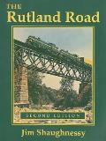 The Rutland Road: Second Edition