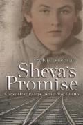 Sheva's Promise: A Chronicle of Escape from a Nazi Ghetto