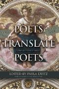 Poets Translate Poets: A Hudson Review Anthology