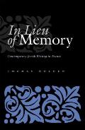 In Lieu of Memory: Contemporary Jewish Writing in France