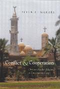 Conflict & Cooperation: Christian-Muslim Relations in Contemporary Egypt