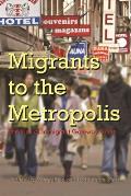 Migrants to the Metropolis: The Rise of Immigrant Gateway Cities