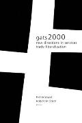 Gats 2000: New Directions in Services Trade Liberalization