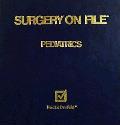 Surgery on File: Pediatrics