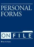 Personal Forms on File: Over 100 Indispensable Forms for Organizing Personal Records