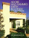 Adobe & Rammed Earth Buildings Design & Construction