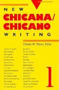 New Chicana Chicano Writing 1