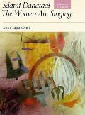 S?anii Dahataal/The Women Are Singing: Poems and Stories Volume 23