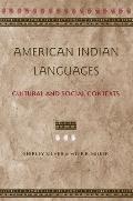 American Indian Languages: Cultural and Social Contexts