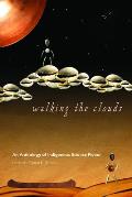 Walking the Clouds An Anthology of Indigenous Science Fiction