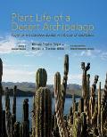 Plant Life of a Desert Archipelago: Flora of the Sonoran Islands in the Gulf of California