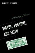 Virtue, Fortune, and Faith: A Genealogy of Finance Volume 24