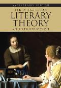 Literary Theory An Introduction Anniversary Edition