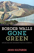 Border Walls Gone Green