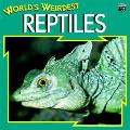 Worlds Weirdest Reptiles