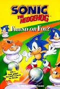 Sonic: Friend or Foe