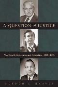 A Question of Justice: New South Governors and Education, 1968-1976