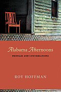 Alabama Afternoons Profiles & Conversations