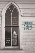 Through a Glass Darkly: Contested Notions of Baptist Identity