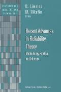 Recent Advances in Reliability Theory: Methodology, Practice and Inference