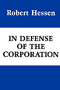 In Defense of the Corporation: Volume 207