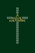 A Celtic Eucharist