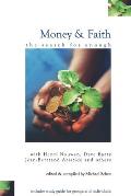 Money and Faith: The Search for Enough