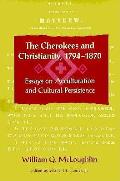 Cherokees & Christianity 1794 187