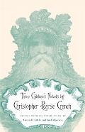 Three Children's Novels by Christopher Pearse Cranch