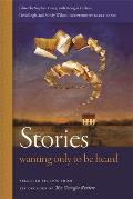Stories Wanting Only to Be Heard Selected Fiction from Six Decades of the Georgia Review