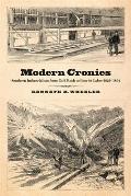 Modern Cronies: Southern Industrialism from Gold Rush to Convict Labor, 1829-1894