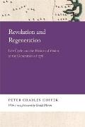 Revolution and Regeneration: Life Cycle and the Historical Vision of the Generation of 1776