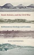 Sand, Science, and the Civil War: Sedimentary Geology and Combat