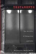 Testaments Two Novellas Of Emigration & Exile