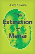 Extinction of Menai