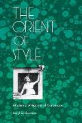 The Orient of Style: Modernist Allegories of Conversion