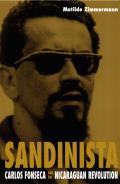 Sandinista Carlos Fonseca & The Nicaragu