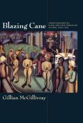 Blazing Cane: Sugar Communities, Class, and State Formation in Cuba, 1868-1959
