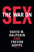 The War on Sex