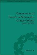 Communities of Science in Nineteenth-Century Ireland