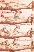 Mechanism: A Visual, Lexical, and Conceptual History