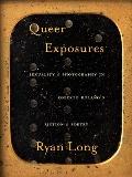 Queer Exposures: Sexuality and Photography in Roberto Bola?o's Fiction and Poetry