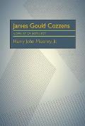 James Gould Cozzens: Novelist of Intellect