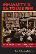 Equality & Revolution Womens Rights In The Russian Empire 1905 1917