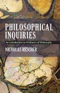 Philosophical Inquiries: An Introduction to Problems of Philosophy