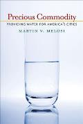 Precious Commodity Providing Water for Americas Cities
