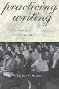 Practicing Writing: The Postwar Discourse of Freshman English