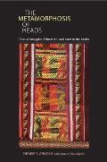 The Metamorphosis of Heads: Textual Struggles, Education, and Land in the Andes