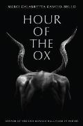 Hour Of The Ox
