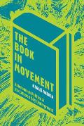 Book in Movement Autonomous Politics & the Lettered City Underground